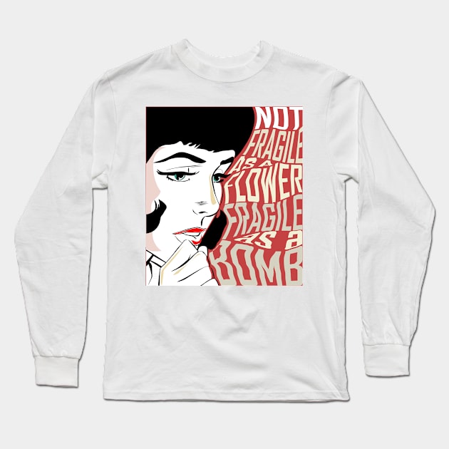 Not Fragile Long Sleeve T-Shirt by MissVevo